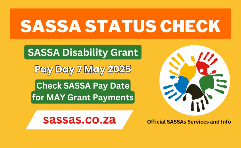 SASSA Pay Day for Disability Grant 7 May 2025