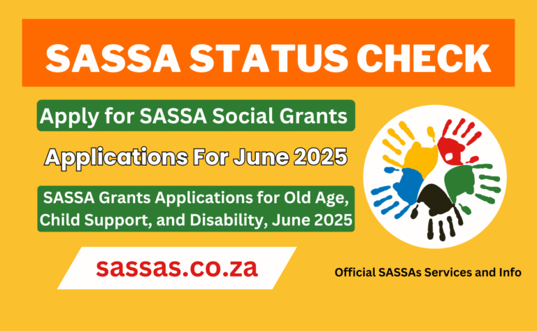How to Apply for SASSA Social Grants for June 2025