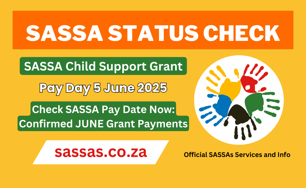 SASSA Pay Day for Child Support Grant 5 June 2025
