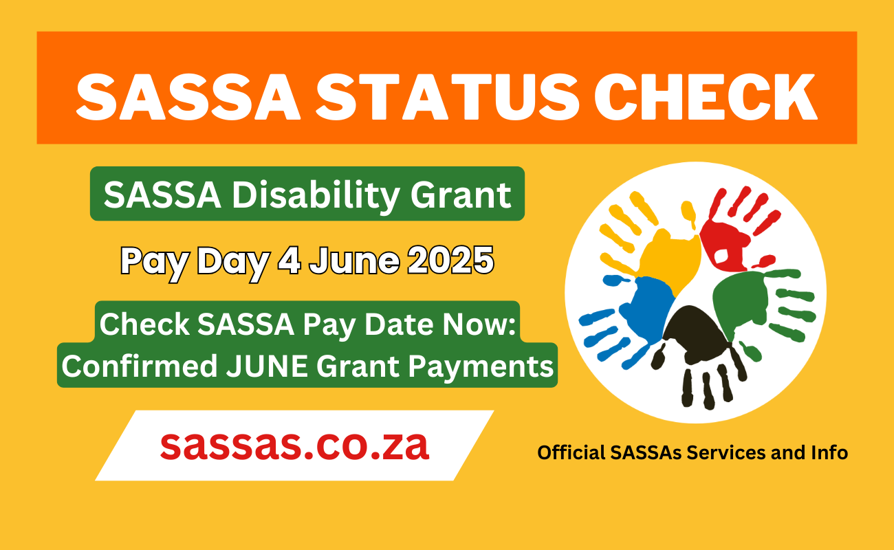 SASSA Pay Day for Disability Grant 4 June 2025