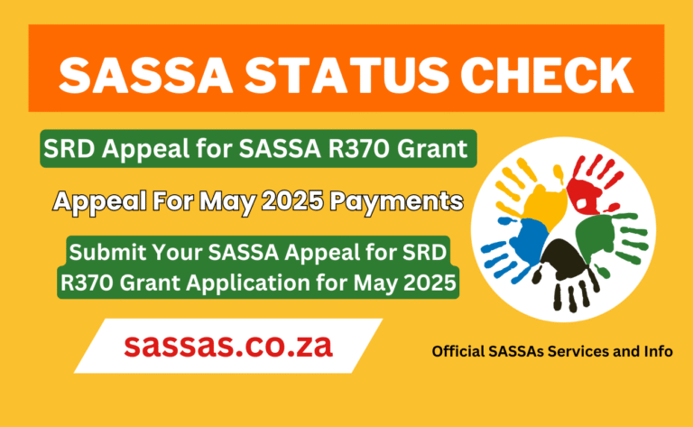 SRD Appeal for SASSA R370 Grant Application Declined for May 2025